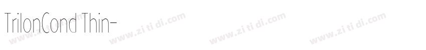 TrilonCond Thin字体转换